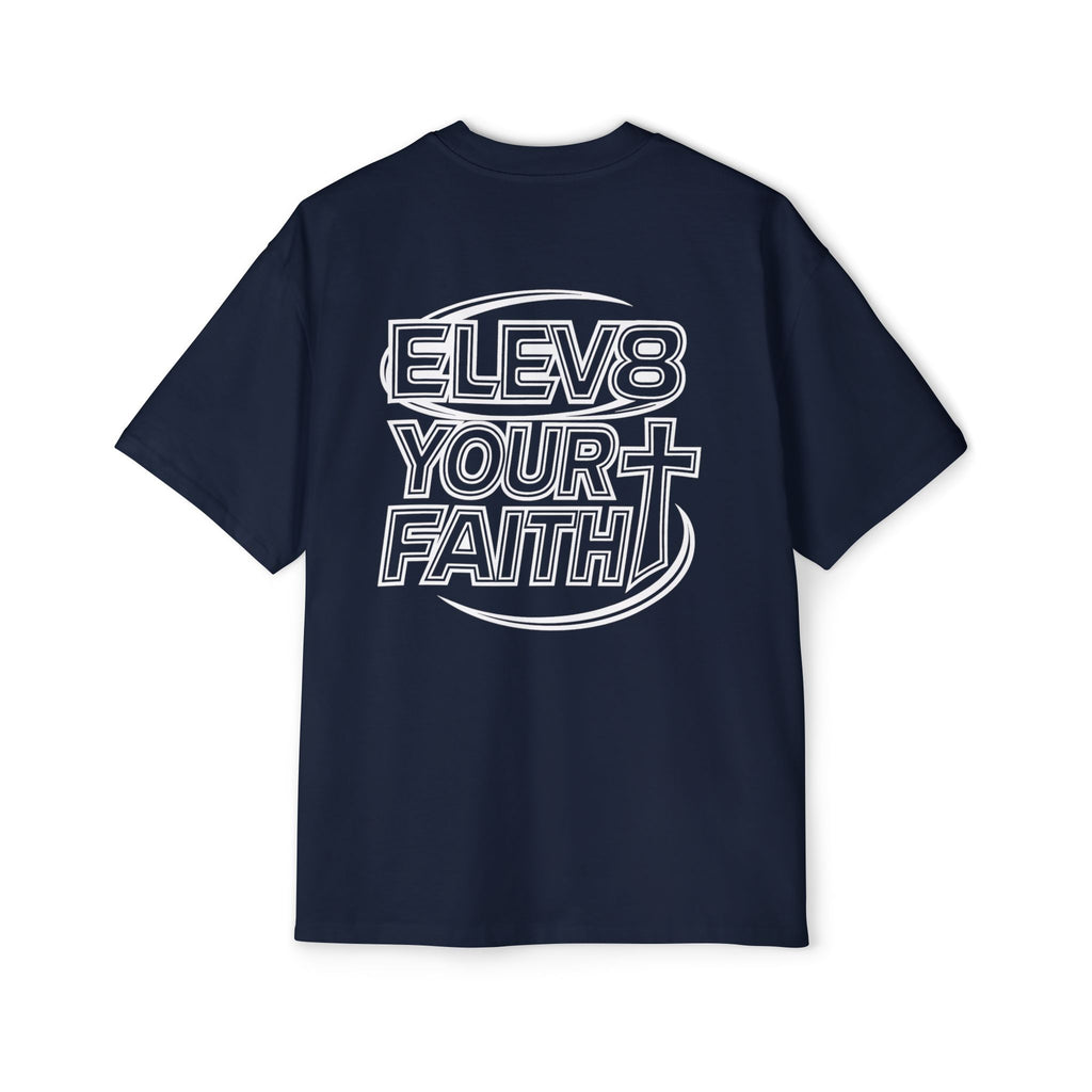 ELEV8 YOUR FAITH OVERSIZED TEE