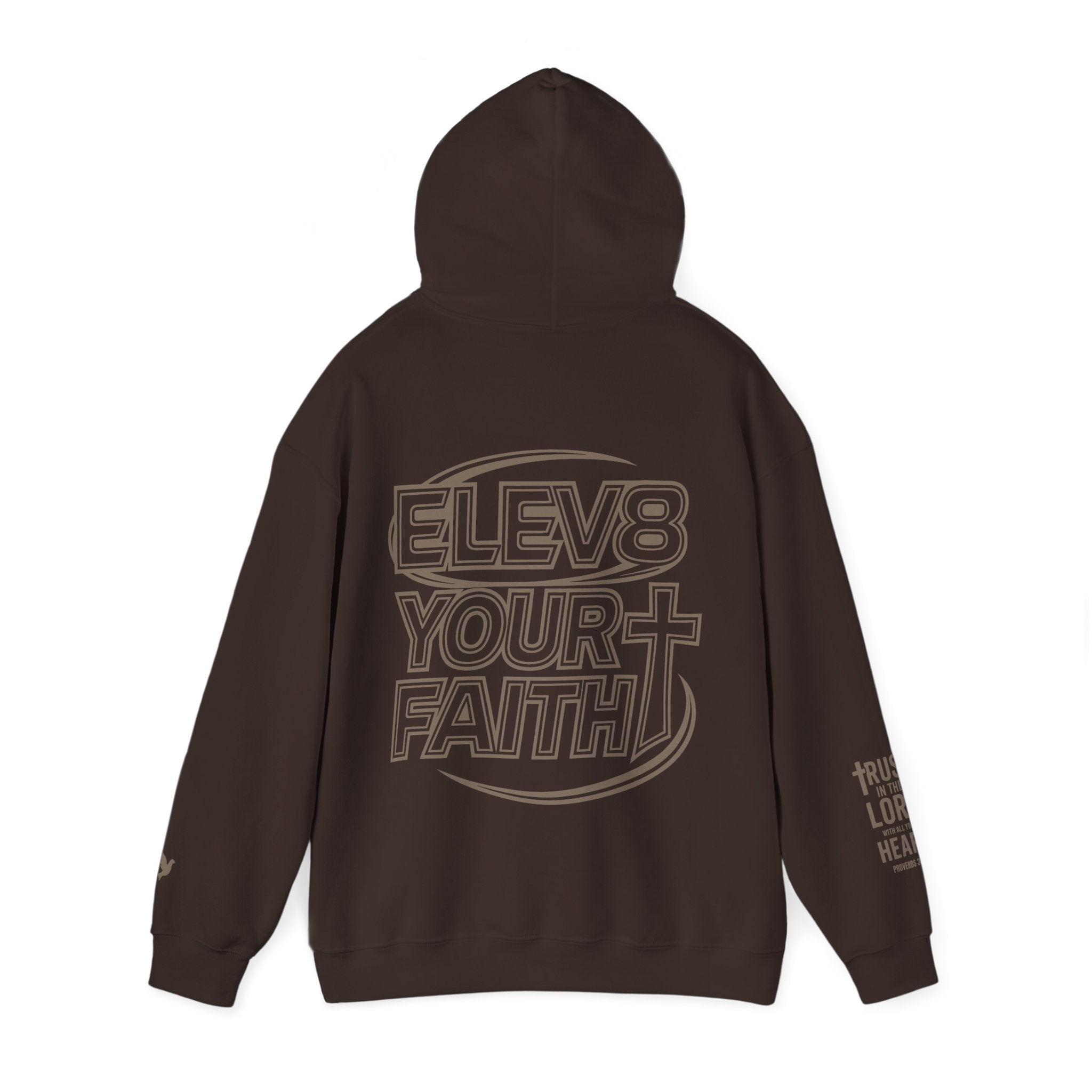 ELEVATE YOUR FAITH HOODIE BROWN (100% COTTON)